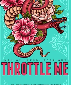 Throttle Me - Special Edition