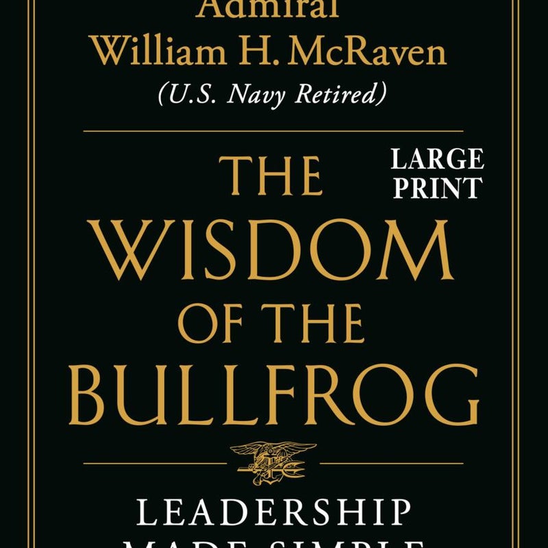 The Wisdom of the Bullfrog