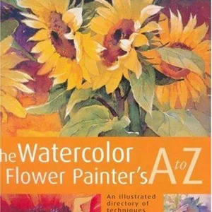 Watercolor Flower Painter's A to Z