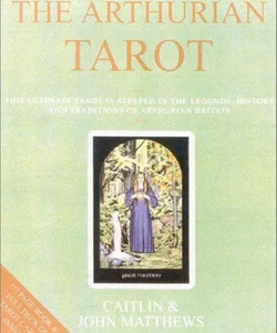 The Arthurian Tarot