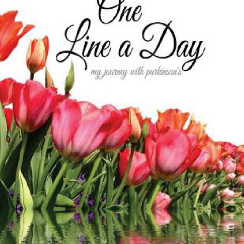 One Line a Day: My Journey with Parkinson's