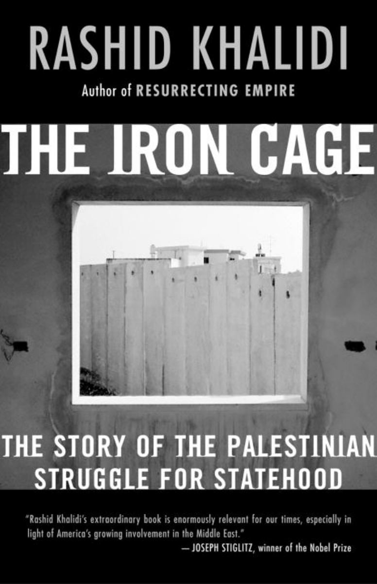 The Iron Cage By Rashid Khalidi | Pangobooks