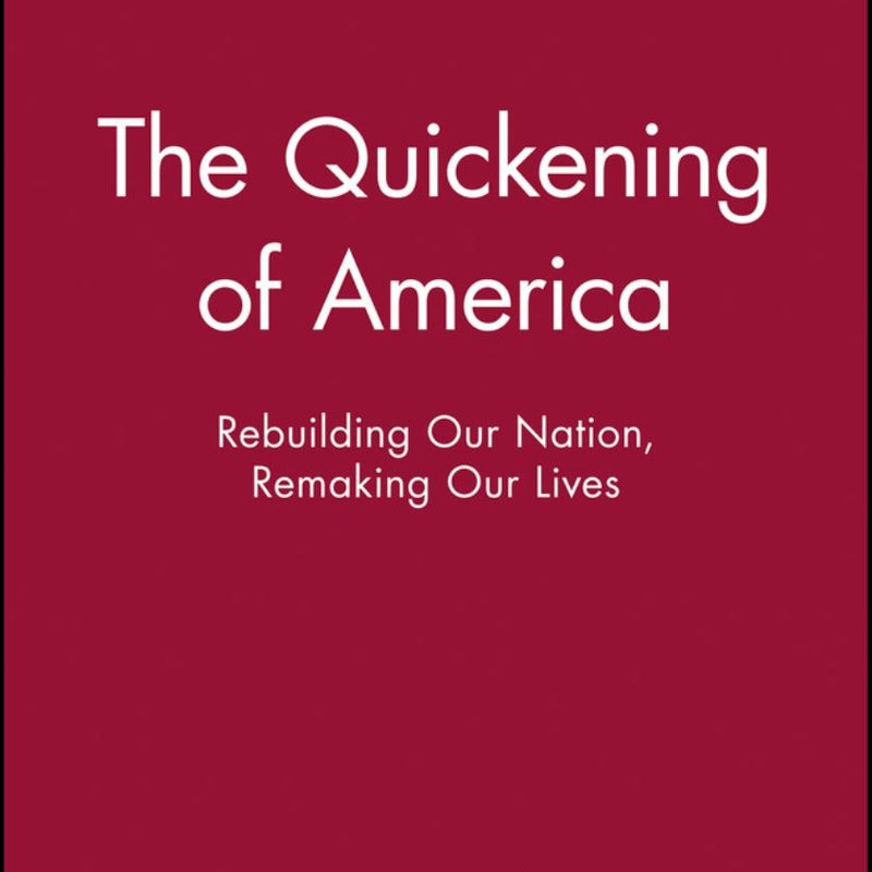 The Quickening of America