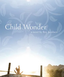 Child Wonder