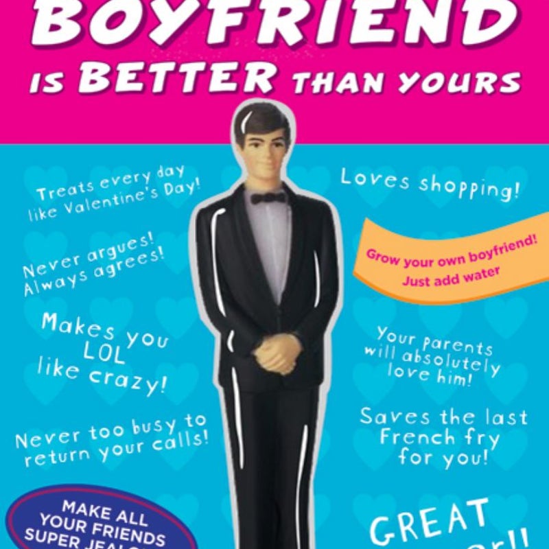 My Fake Boyfriend Is Better Than Yours