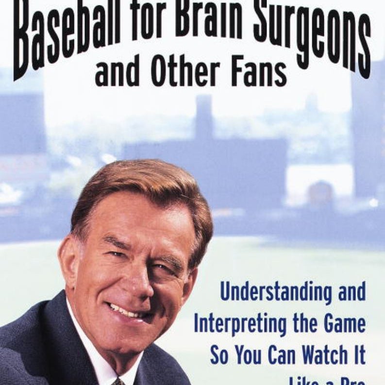 Tim McCarver's Baseball for Brain Surgeons and Other Fans