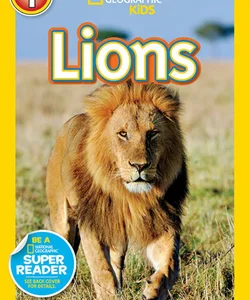 National Geographic Readers: Lions