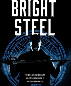 Bright Steel