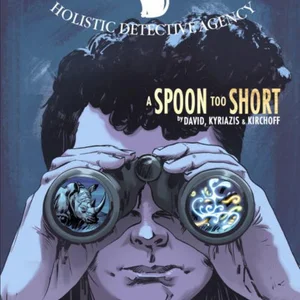 Dirk Gently's Holistic Detective Agency: a Spoon Too Short