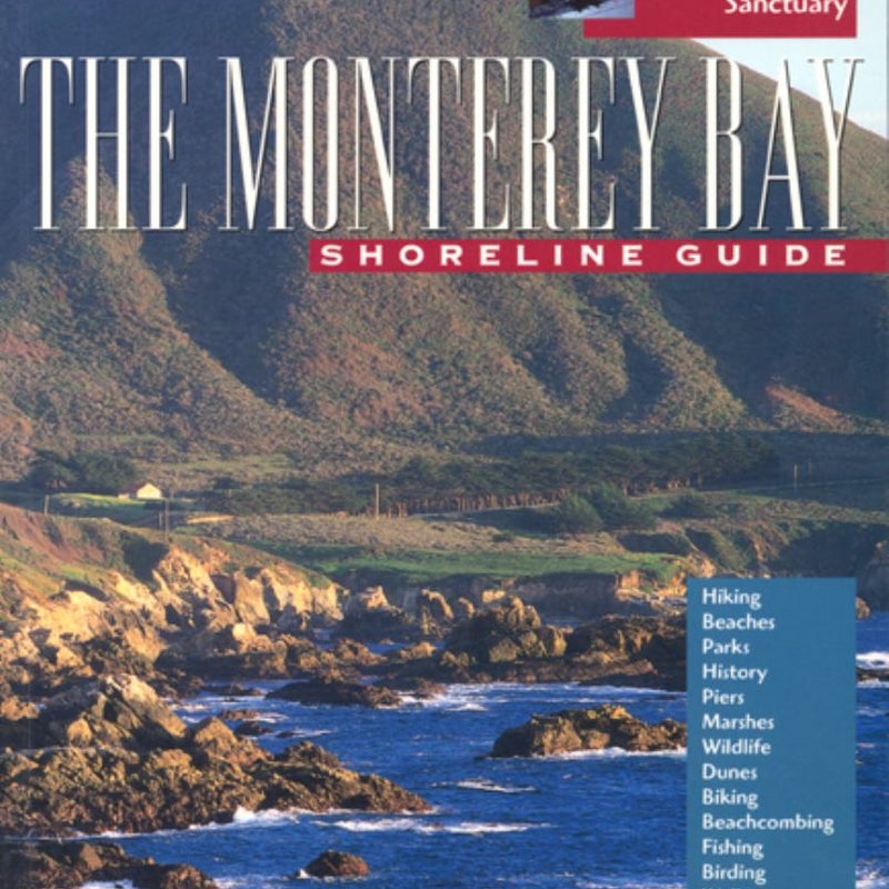 The Monterey Bay Shoreline Guide