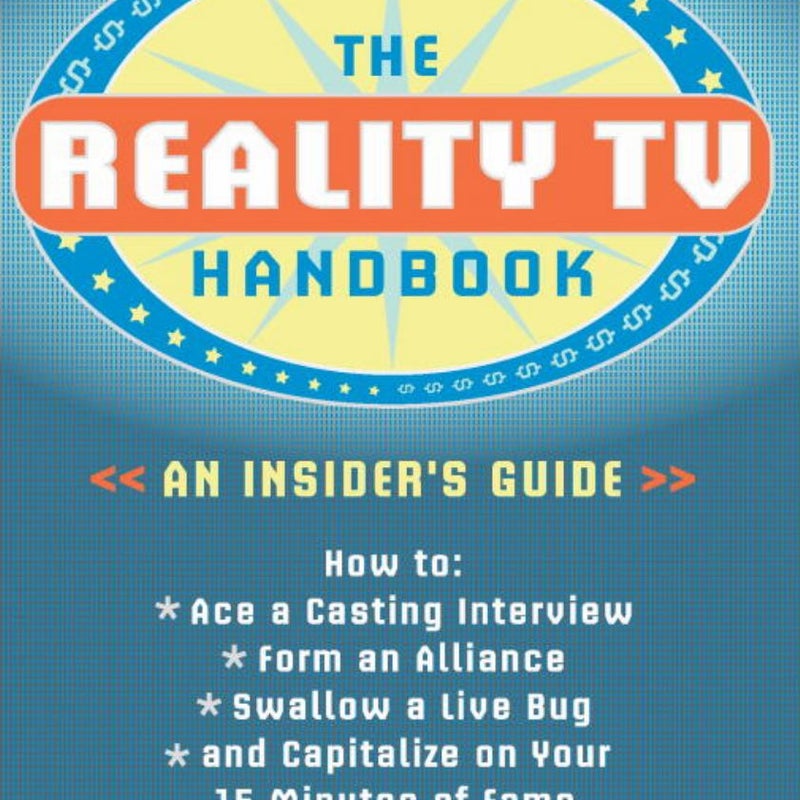 The Reality TV Handbook