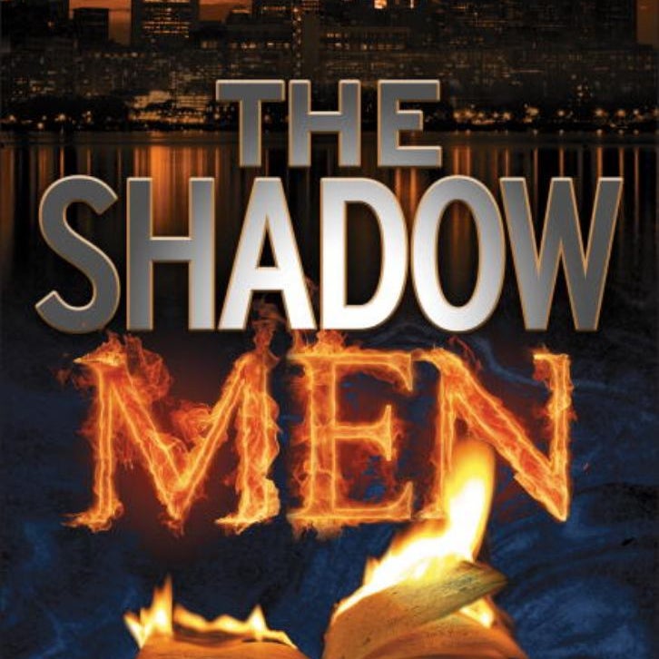 The Shadow Men