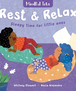 Mindful Tots: Rest and Relax