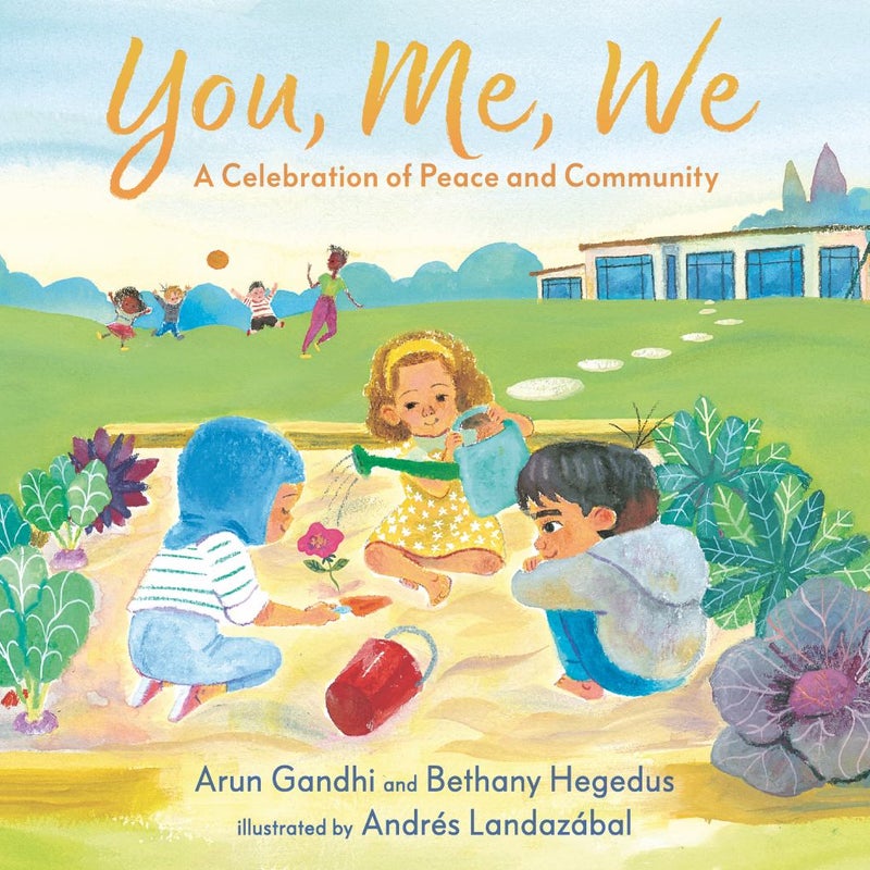 You, Me, We: a Celebration of Peace and Community