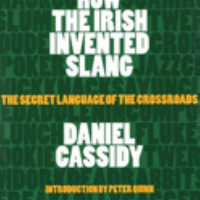 How the Irish Invented Slang