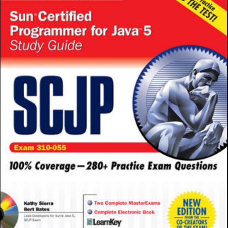 SCJP Sun Certified Programmer for Java 5 Study Guide (Exam 310-055)