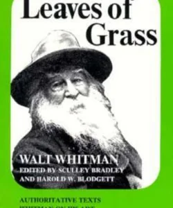 Leaves of Grass, a Textual Variorum of the Printed Poems, 1855-1856