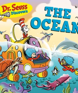 Dr. Seuss Discovers: the Ocean