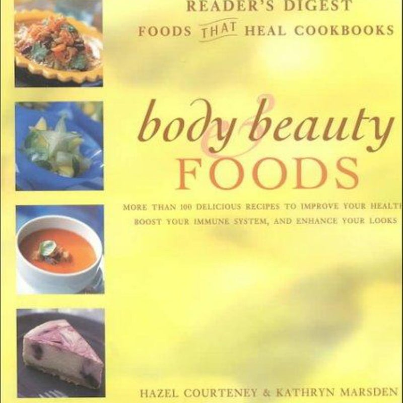 Body and Beauty Foods