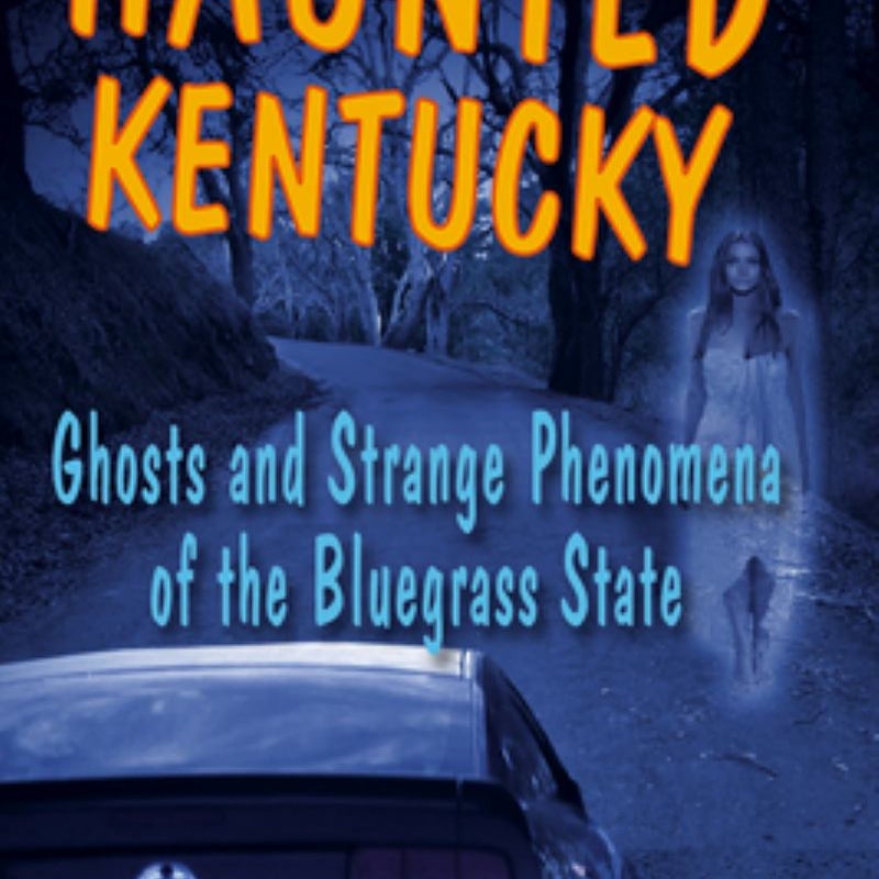 Haunted Kentucky