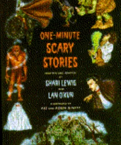 One-Minute Scary Stories