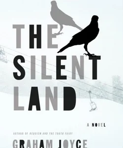 The Silent Land