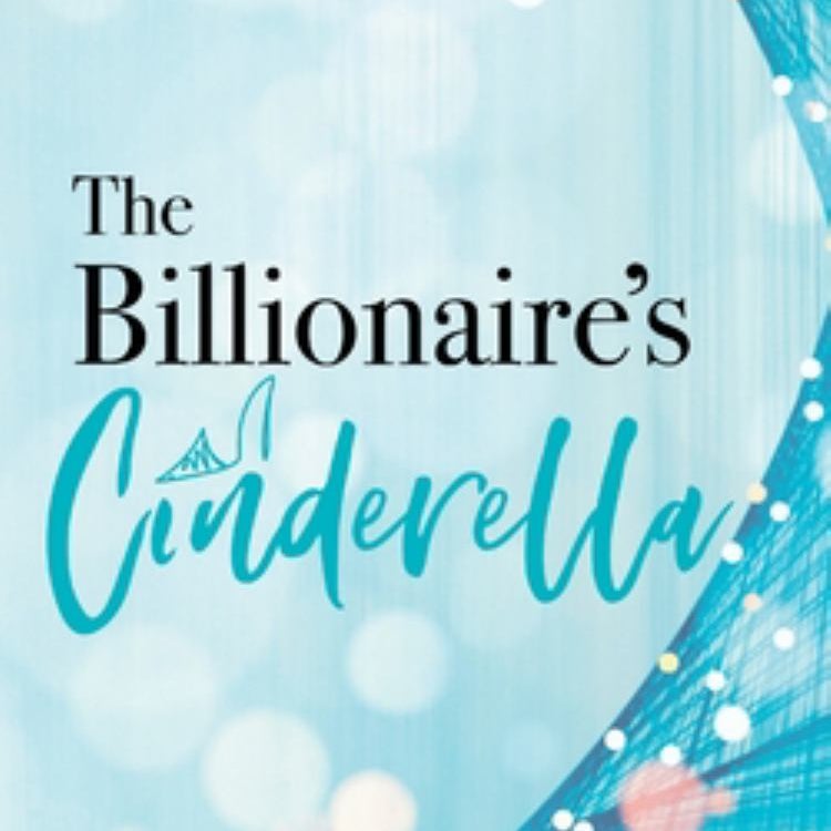 The Billionaire's Cinderella