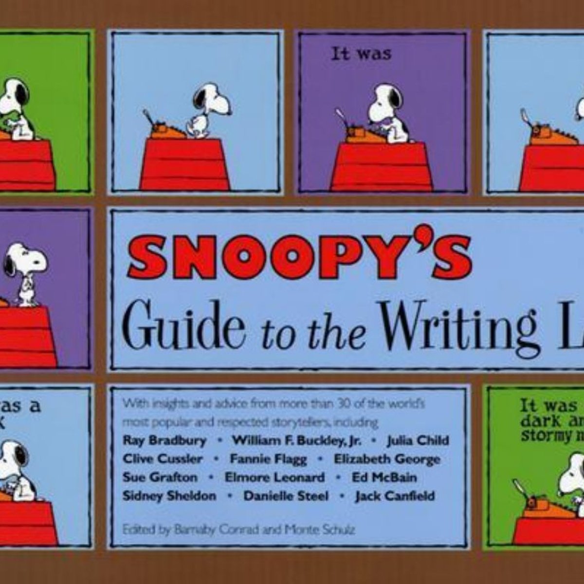 Snoopy's Guide to the Writing Life by Barnaby Conrad