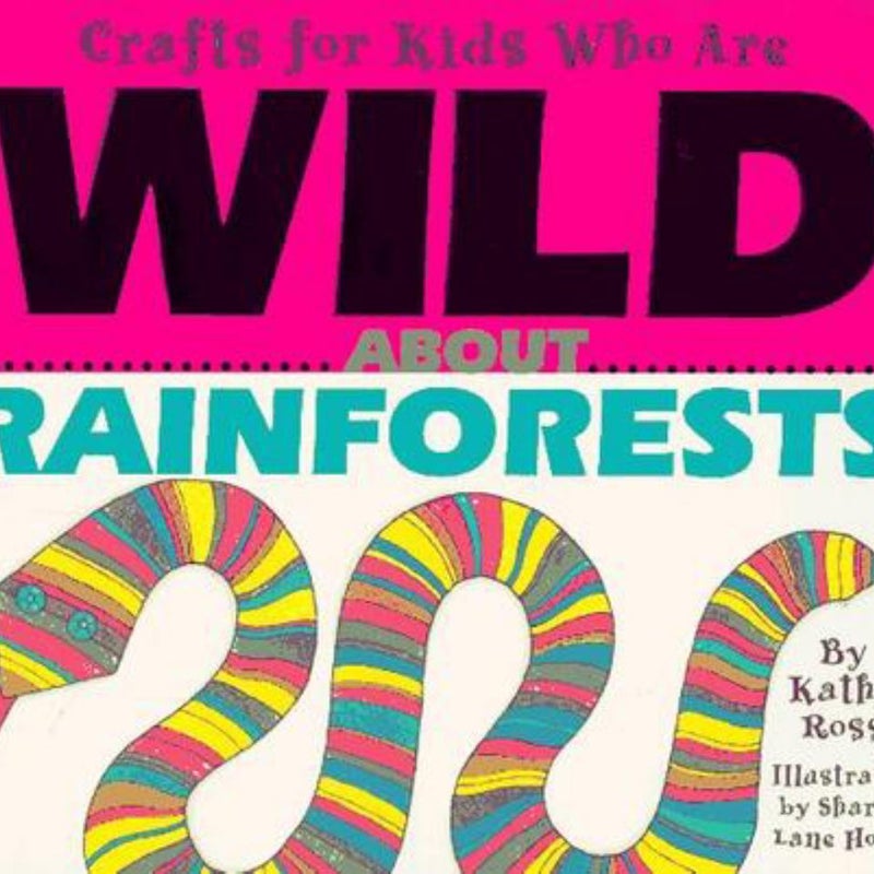 Crafts for Kids Who Are Wild about Rainforests