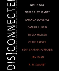 [Dis]Connected Volume 1