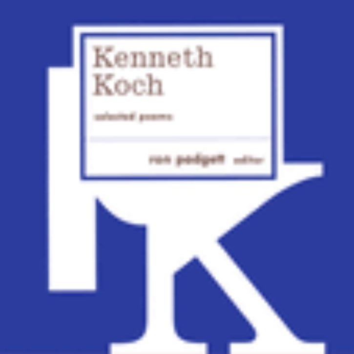 Kenneth Koch: Selected Poems