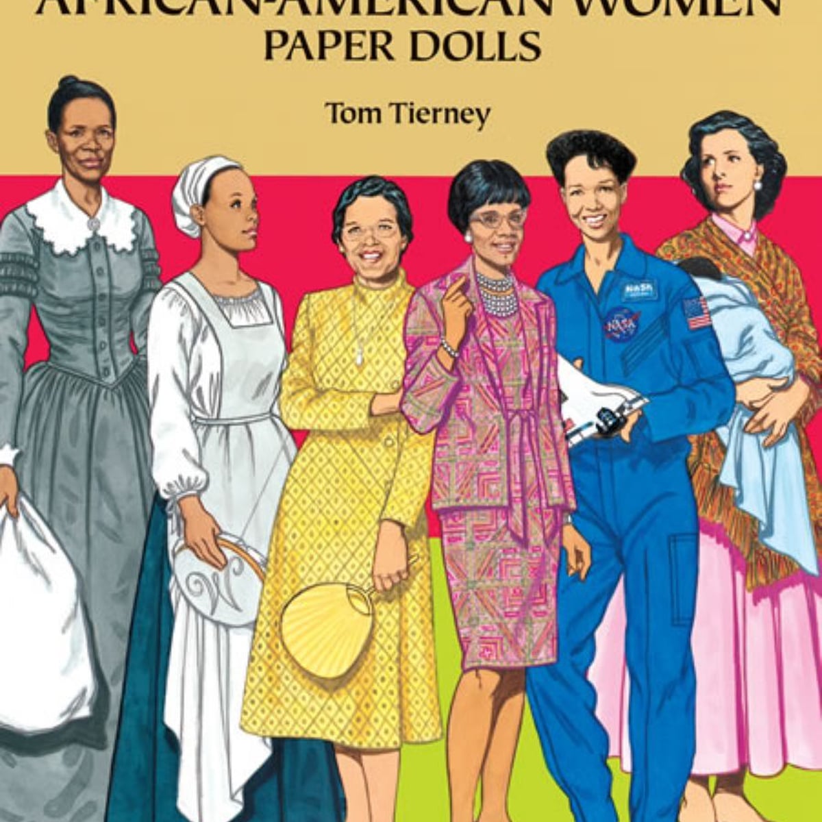 Famous African-American Women Paper Dolls by Tom Tierney