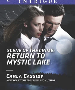 Scene of the Crime: Return to Mystic Lake