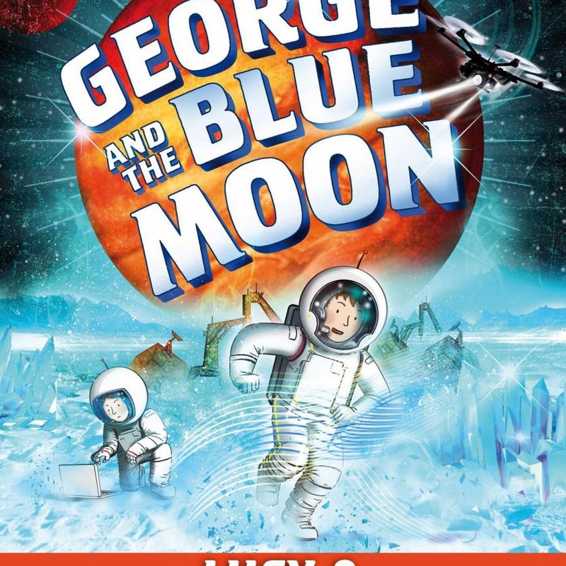 George and the Blue Moon