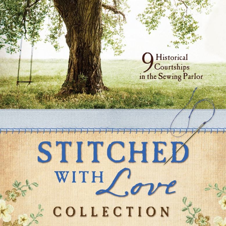 The Stitched with Love Romance Collection