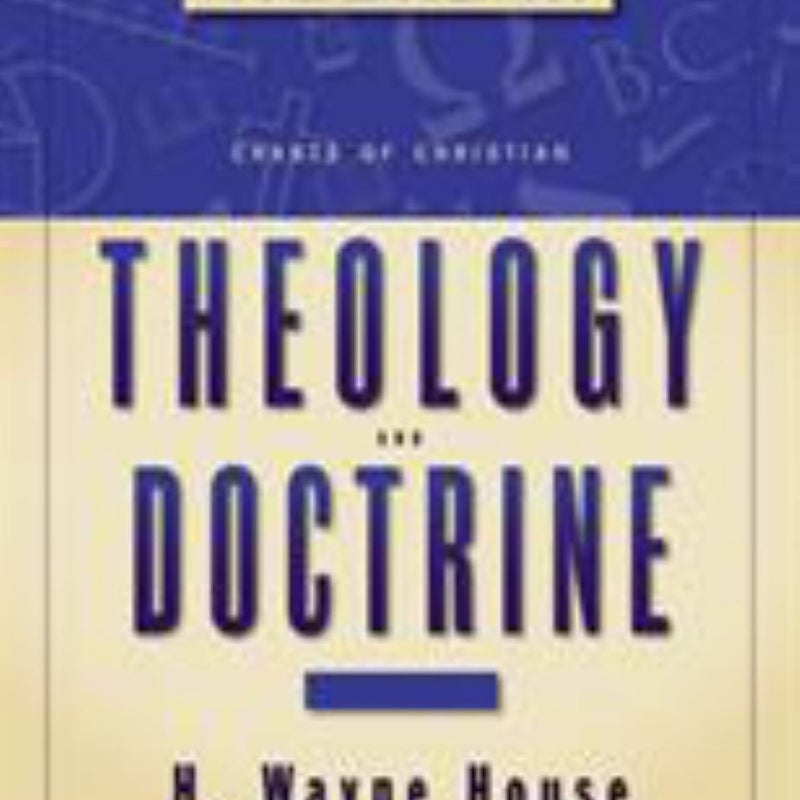 Charts of Christian Theology and Doctrine