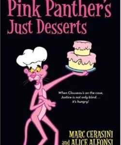 The Pink Panther's Just Desserts