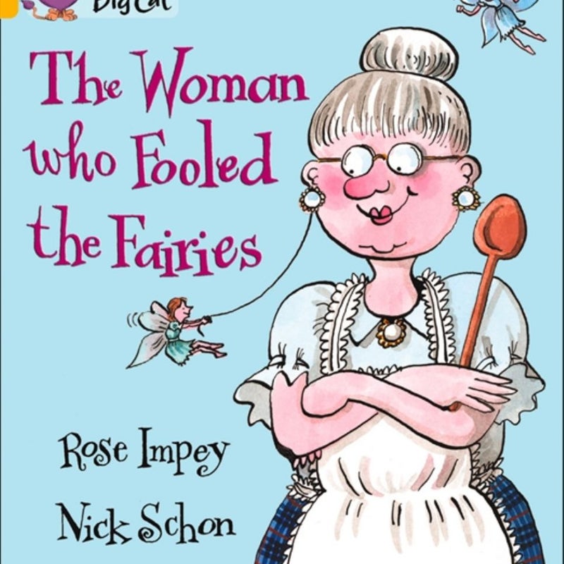 The Woman Who Fooled the Fairies