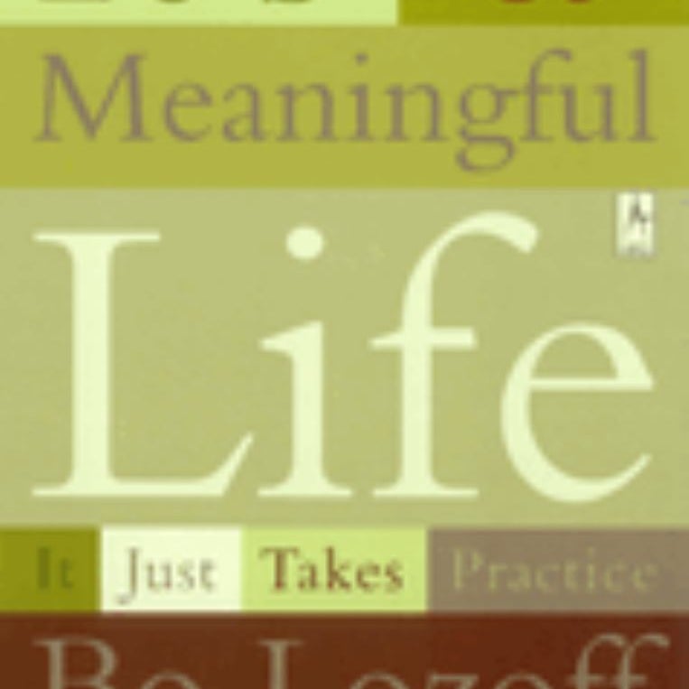 It's a Meaningful Life