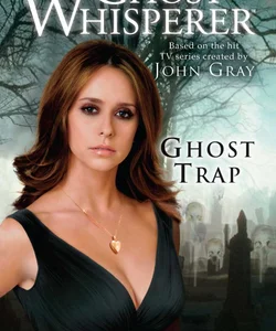 Ghost Whisperer: Ghost Trap
