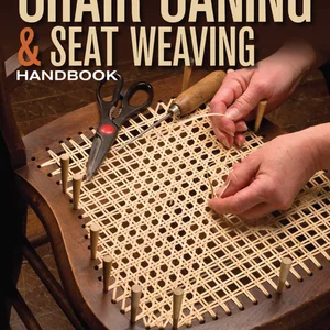 Chair Caning and Seat Weaving Handbook
