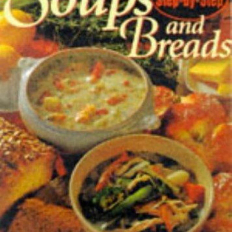 Soups and Breads