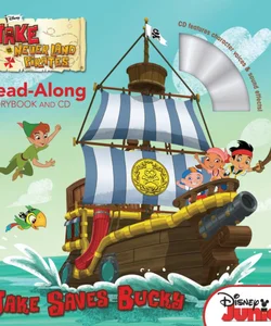 Jake and the Never Land Pirates Read-Along Storybook and CD Jake Saves Bucky