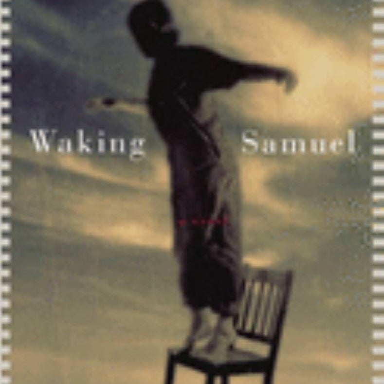 Waking Samuel