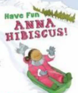 Have Fun Anna Hibiscus!