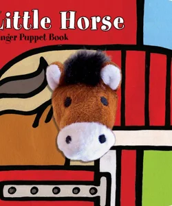 Little Horse: Finger Puppet Book