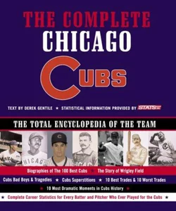 The Complete Chicago Cubs
