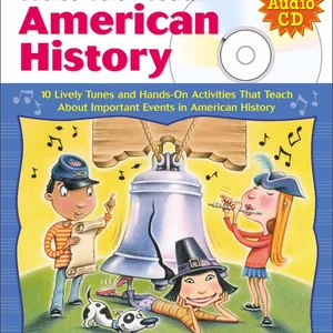 Tunes That Teach American History