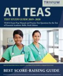 ATI TEAS Test Study Guide 2019-2020