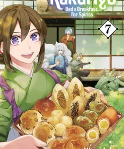 Kakuriyo: Bed and Breakfast for Spirits, Vol. 7